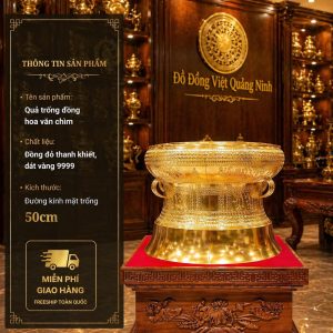 Trống Đồng Đường Kính 50 Dát Vàng 24K